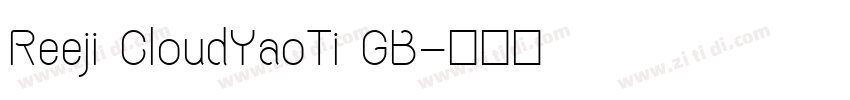 Reeji CloudYaoTi GB字体转换